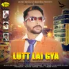 About Lutt Lai Gya Song